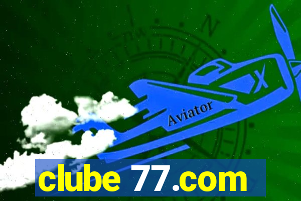 clube 77.com